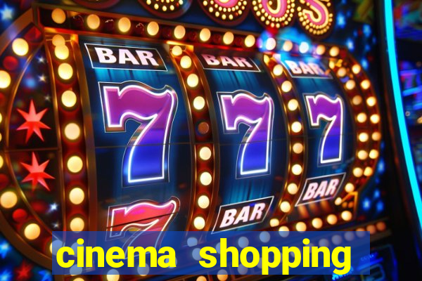 cinema shopping conquista sul
